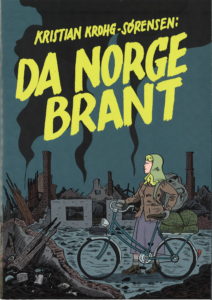 Forside til tegneserien, "Da Norge Brant".