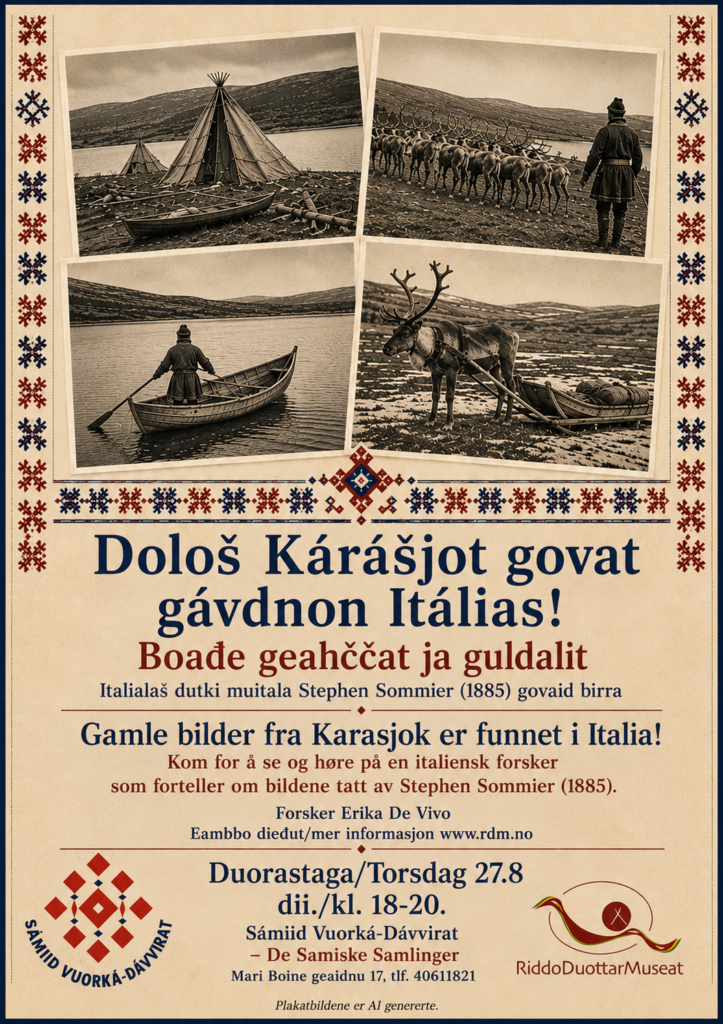 EN plakat med noen svart-vite gamle bilder fra Karasjok og en tekst om åpen presentasjon om bildene